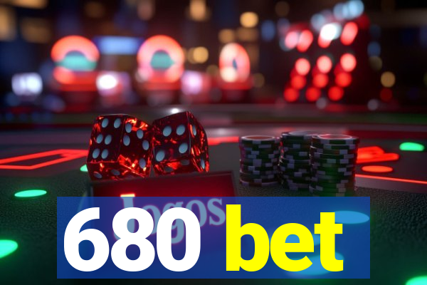 680 bet